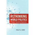 Rethinking World Politics: A Theory of Transnational Neopluralism