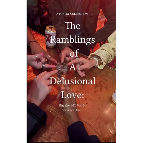 The Ramblings of a Delusional Love: Big Sky, MT Vol. 3.