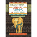 Traditional Animal Stories of South Sudan: Lessons for Its Children