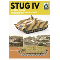 Tank Craft 47 Stug IV Assault Gun German Army and Waffen-SS Units: Eastern Front, 1944-1945