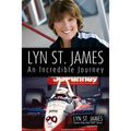 Lyn St. James -- An Incredible Journey
