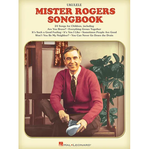 The Mister Rogers Songbook: For Ukulele
