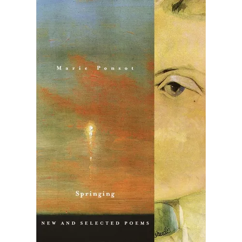 Springing: New and Selected Poems