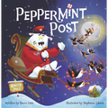 Peppermint Post: A Christmas Holiday Book for Kids