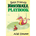 Best Friends Playbook
