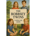 The Bobbsey Twins(Illustrated)