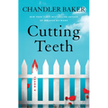 Cutting Teeth