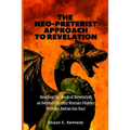 The Neo-Preterist Approach to Revelation: Reading the Book of Revelation as Second Century Roman History Written Before the Fact