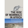 The Rise of Mammals in Africa