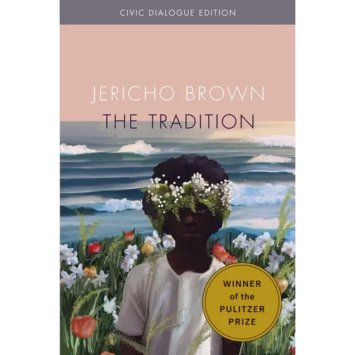 The Tradition: Civic Dialogue Edition