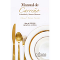 Manual de Urbanidad Y Buenas Maneras / Manual of Civility and Good Manners