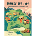 Where We Live: Mapping Neighborhoods of Kids Around the Globe