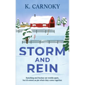 Storm and Rein