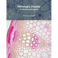 Histología Vegetal al microscopio óptico
