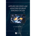 Applied Second Law Analysis of Heat Engine Cycles