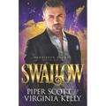 Swallow: A Forbidden Desires Spin-Off Story