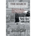 The Search That Never Was: The Untold Truth about the 1948-49 Search for World War II American Personnel Missing in Action in the South Pacific