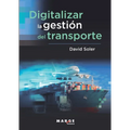 Digitalizar la gestión del transporte