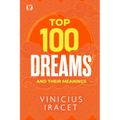 Top 100 Dreams and Their Meanings