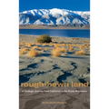 Rough-Hewn Land: A Geologic Journey from California to the Rocky Mountains