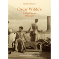 Oscar Wilde's Italian Dream 1875-1900