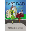 Fart Dad: The Case of the Toynado