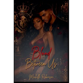 Blood Between Us