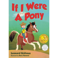 If I Were A Pony