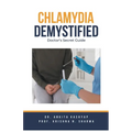 Chlamydia Demystified: Doctor's Secret Guide