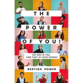 The POWER of You! No one is You, and that is your POWER!