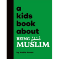 A Kids Book about Being Muslim