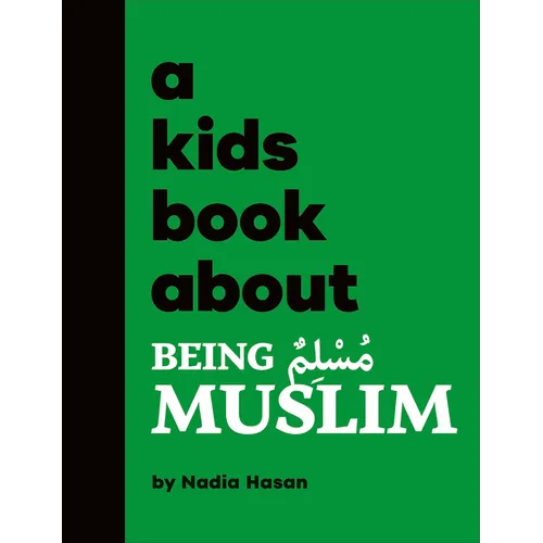 A Kids Book about Being Muslim