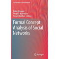 Formal Concept Analysis of Social Networks