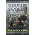 Sigurd's Swords: A Viking Age Novel (Olaf's Saga Book 2)