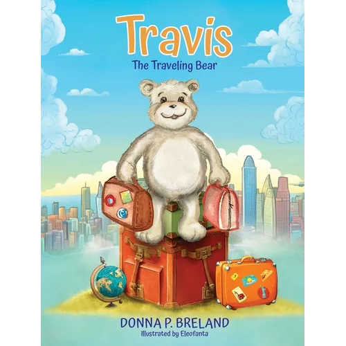 Travis: The Traveling Bear