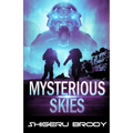 Mysterious Skies