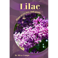 Lilac: Plant overview and guide