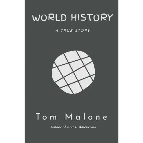 World History: A True Story