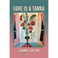 Love Is a Tanka