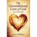 The Unconditional Love of God