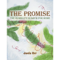 The Promise: The Humble's Search for Home