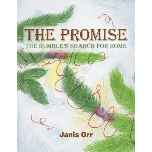 The Promise: The Humble's Search for Home