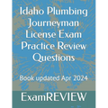 Idaho Plumbing Journeyman License Exam Practice Review Questions