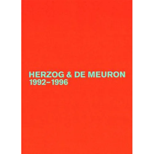 Herzog & de Meuron 1992-1996