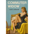 Commuter Widow