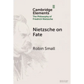 Nietzsche on Fate