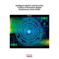 Intelligent Adaptive and Sensorless Control of Permanent Magnet Synchronous Linear Motor