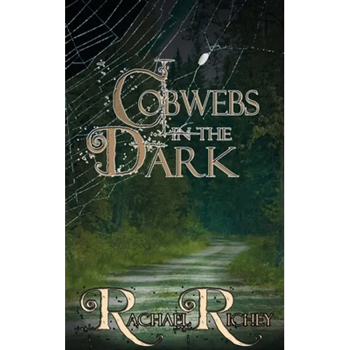 Cobwebs in the Dark