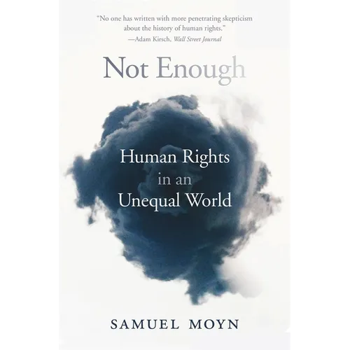 Not Enough: Human Rights in an Unequal World