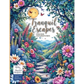 (Nature-Themed Adult Coloring Book) Tranquil Escapes: Relax and Unwind with Mindfulness adult coloring pages -Inspired by Nature Scenes and Meditative